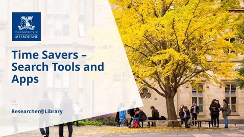 Thumbnail for 6. Time savers - search tools and apps