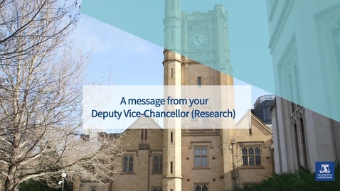 Thumbnail for A message from your Deputy Vice-Chanellor (Research) - Prof. James McCluskey