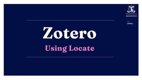 Thumbnail for Advanced Zotero: Using Locate