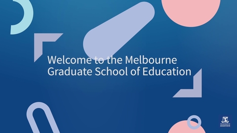 Thumbnail for Welcome to the Melbourne Graduate School of Education - Prof. Jim Watterston