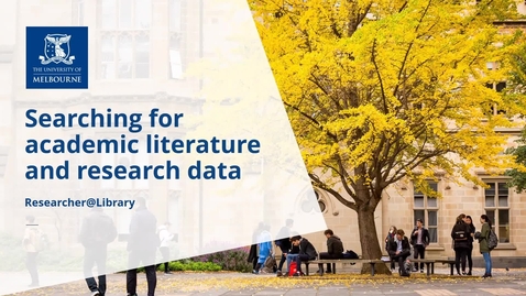 Thumbnail for 3. Searching for academic literature and research data