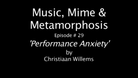 Thumbnail for Performance anxiety: Episode #29