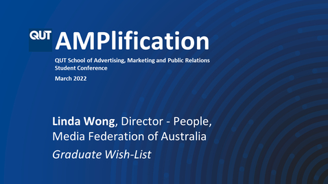 Thumbnail for Graduate Wishlist, Linda Wong, Media Federation of Australia