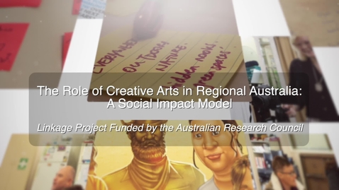 Thumbnail for Regional Arts and Social Impact: Creating Wellbeing and Social Cohesion in rural Australia