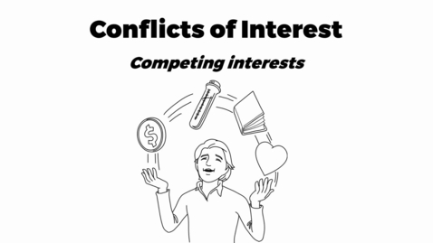 Thumbnail for Conflicts of interest (Authorship and Publication seminar)