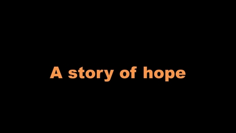 Thumbnail for Story of hope