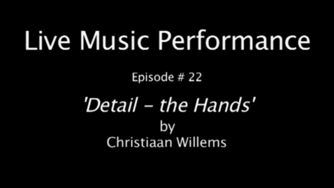 Thumbnail for Detail -The hands: Episode #22