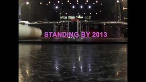 Thumbnail for Standing By 2013 Year In Review