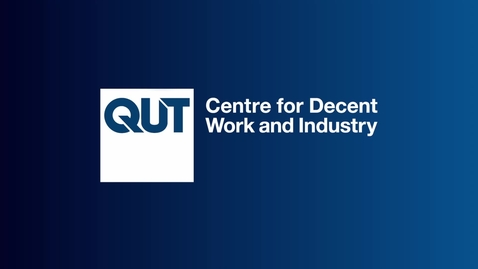 Thumbnail for About the Centre for Decent Work &amp; Industry