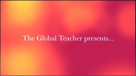 Thumbnail for Global Teacher Digital Narratives Exhibition 2014