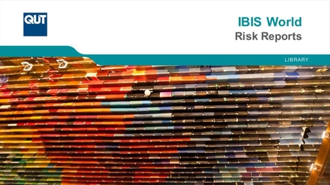 Thumbnail for IBIS World - Risk Reports