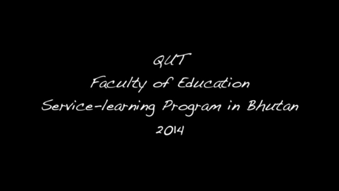 Thumbnail for Part 1 International Service-Learning Program Bhutan 2014